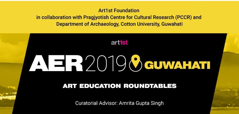 Art Education Roundtable (AER) 2019 Guwahati